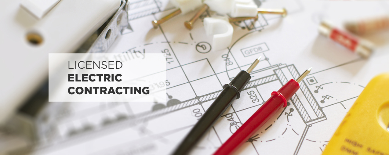 Licensed Electric Contracting